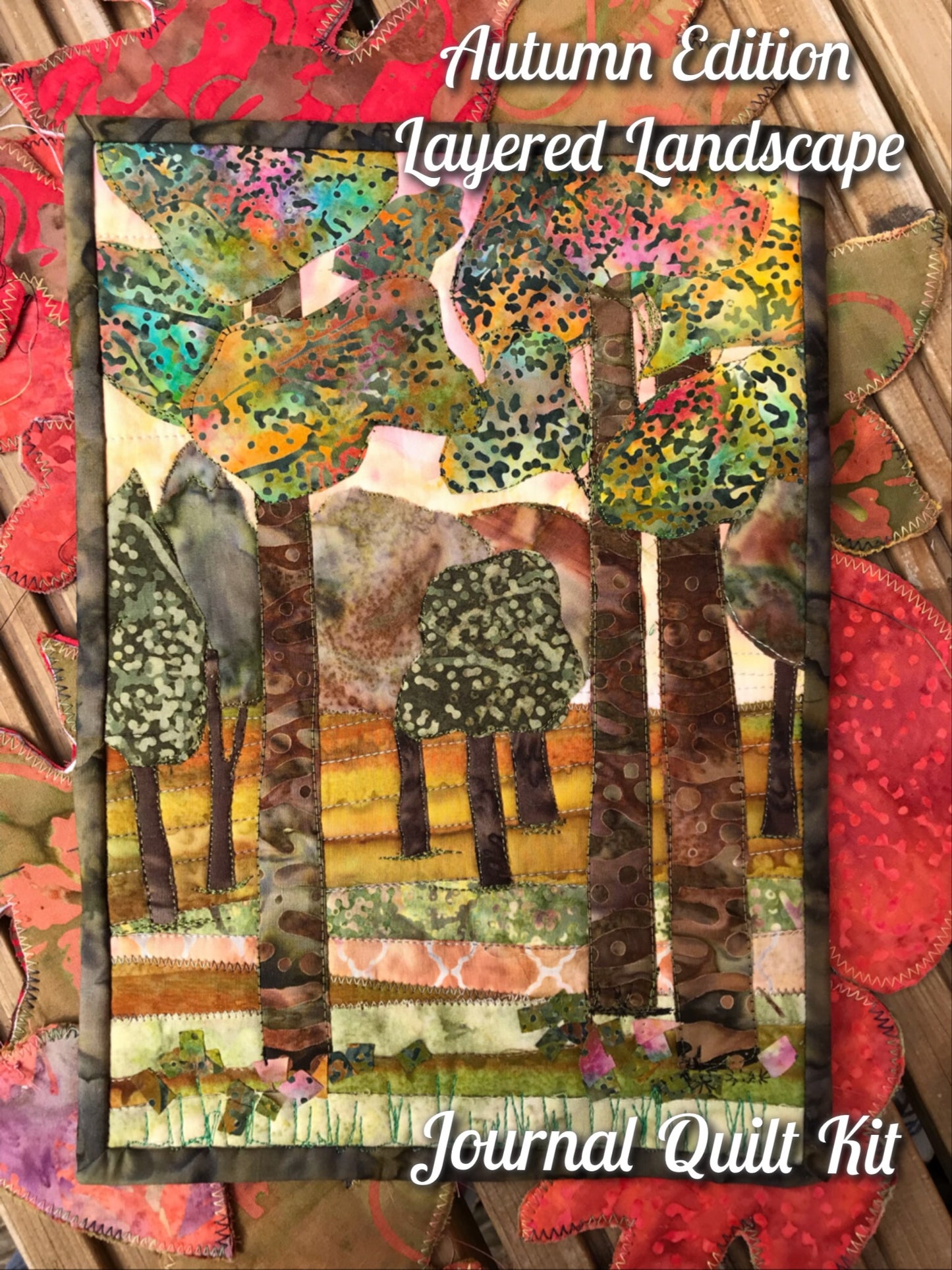 Autumn Edition - Layered Landscape Journal Quilt Kit