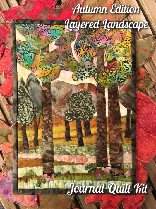 Autumn Edition - Layered Landscape Journal Quilt Kit